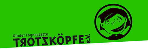 Kindertagesstätte Trotzköpfe e.V.
